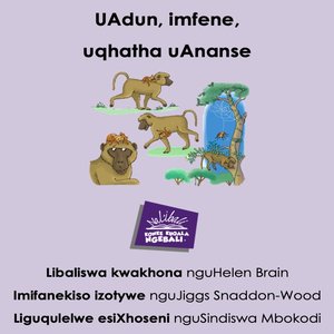 cover image of Adun, the Baboon, Tricks Ananse (IsiXhosa)